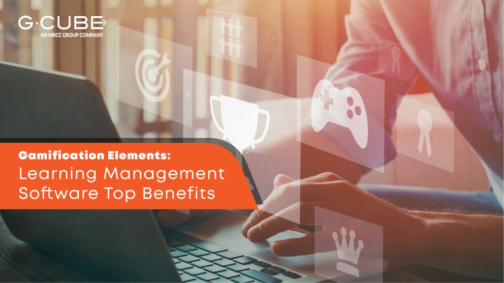 Gamification Elements: Learning Management Software Top Benefits